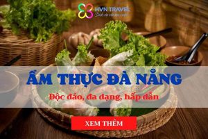 Những món ăn du khách không thể chối từ khi tới Đà Nẵng