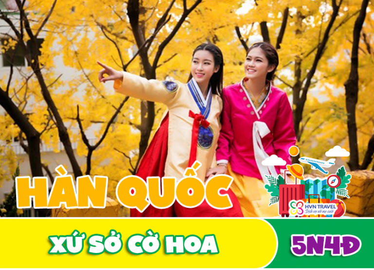 Tour du lịch Hàn Quốc Mùa Thu – Bản tình ca lãng mạn