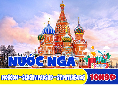 Tour du lịch Nga – MOSCOW – SERGEV PADSAD – ST.PETERBURG